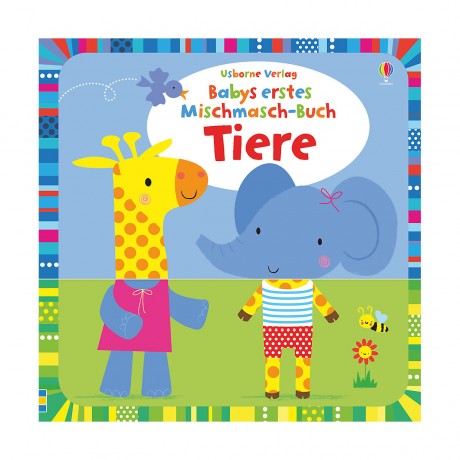 Usborne Verlag Babys erstes Mischmasch-Buch: Tiere Первая книжка-мешанина для ребенка: животные