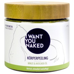 I WANT YOU NAKED Korperpeeling Minze &amp; Avocado-Ol Korperpeeling Korperpeeling, 720 g